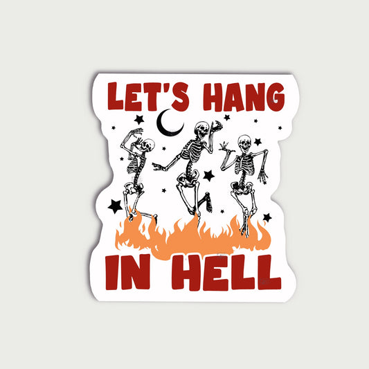 Hang in Hell Sticker - Alternative Waves