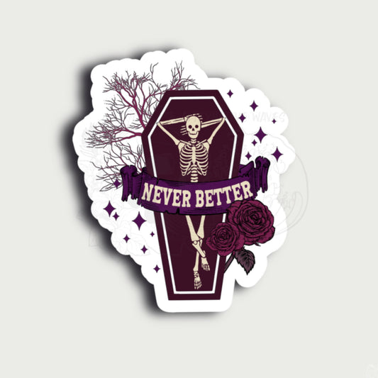 Never Better Sticker - Alternative Waves